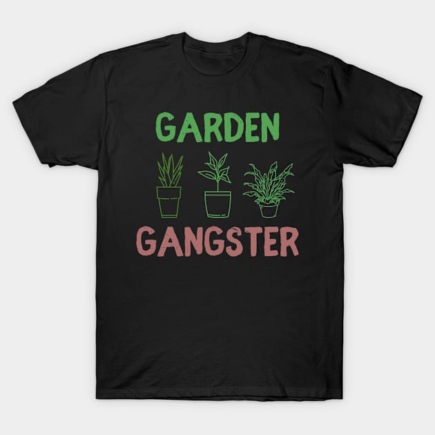 Garden gangster T-Shirt by Sloop
